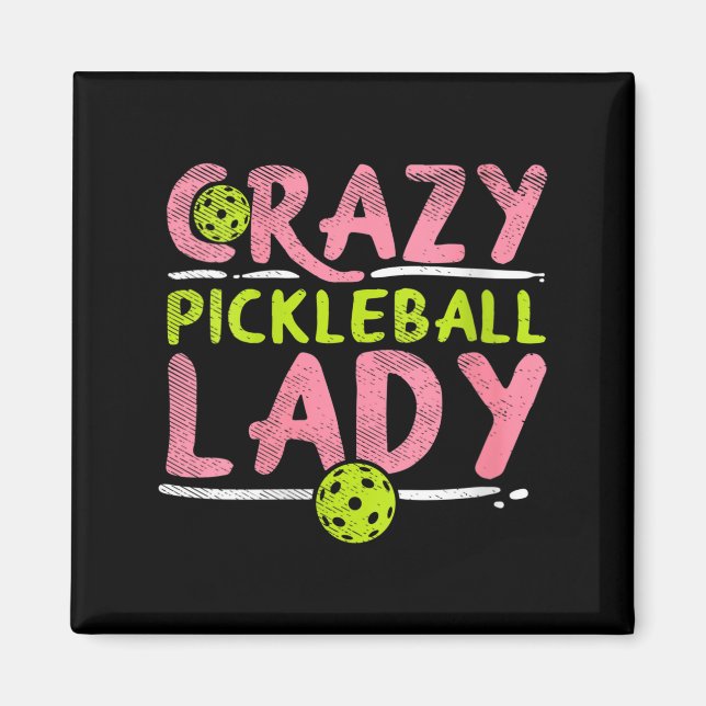 Imã Mulher louca de pickleball senhora engraçada de pi (Frente)