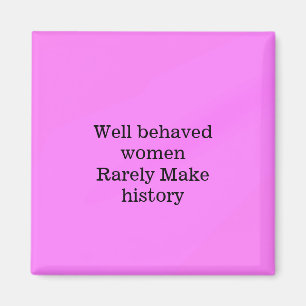 Imã Mulheres bem comportadas raramente fazem história