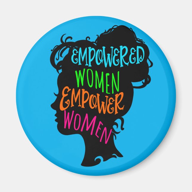 Imã Mulheres capacitadas empoderam mulheres (Frente)