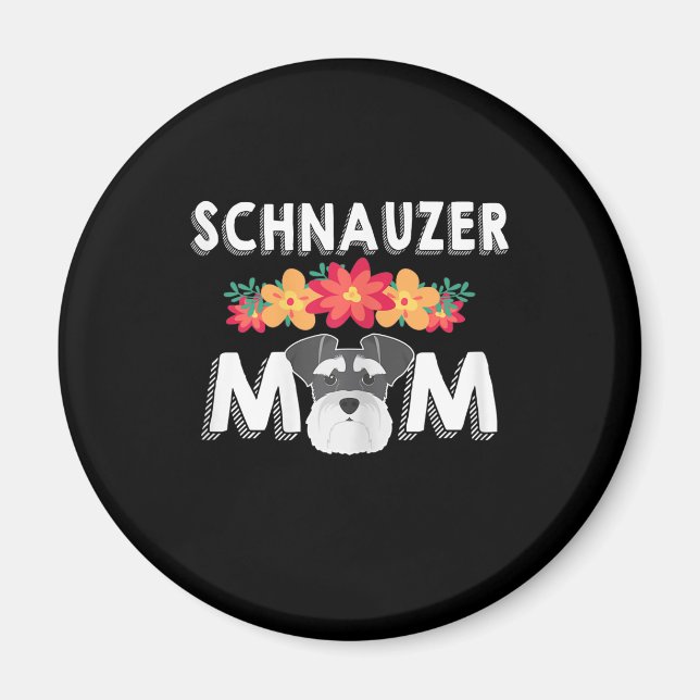 Imã Mulheres Cute Schnauzer Mãe Que Adora Schnauzers (Frente)
