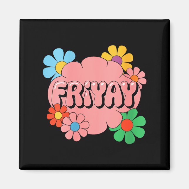 Imã Mulheres Feliz Sexta-feira Fri-yay Professora Esco (Frente)