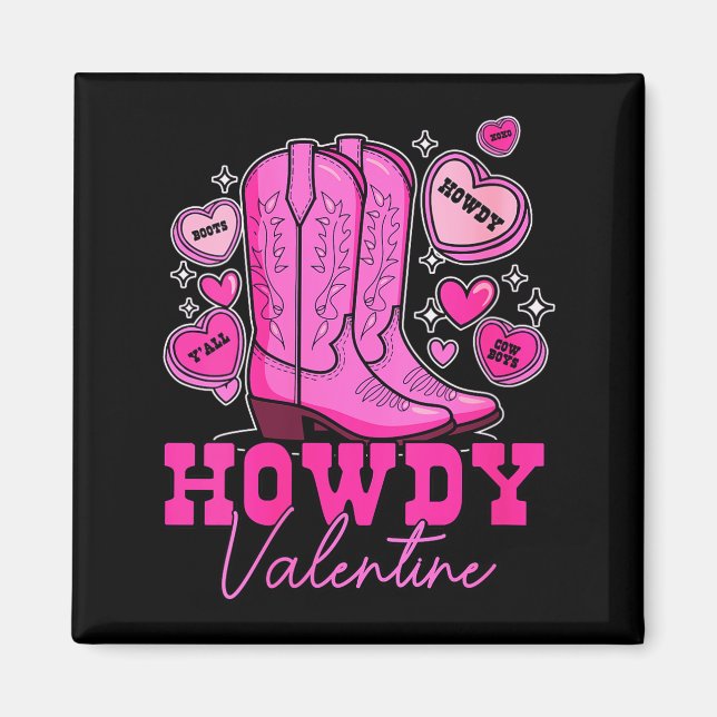 Imã Mulheres Howdy Valentine _ Botas de Cowboy Rosa Fo (Frente)