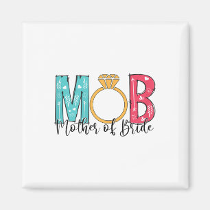 Imã Mulheres Mãe Da Noiva Mob Mog Despedida de Solteir