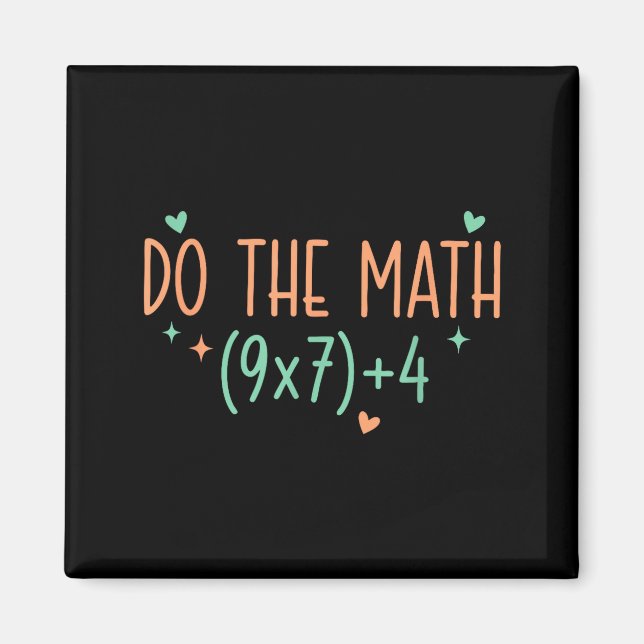 Imã Mulheres Matemática 67 Meme Seis Sete (Frente)