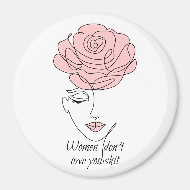 Imã Mulheres Não Te Devem Ímã (Frente)