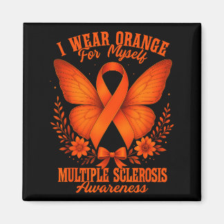 Imã Multiple Sclerosis Ms Awareness I Wear Orange For 
