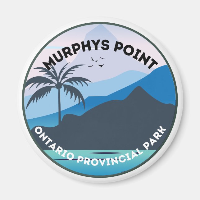 Imã Murphys Point Ontario Provincial Park Magnet (Frente)