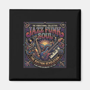 Imã Música Jazz Funk Soul Vibe Retro Ritmo Revolução