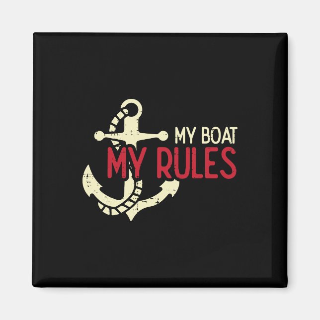 Imã My Boat My Rules Anchor Cool Owner Sailor Men Wome (Frente)