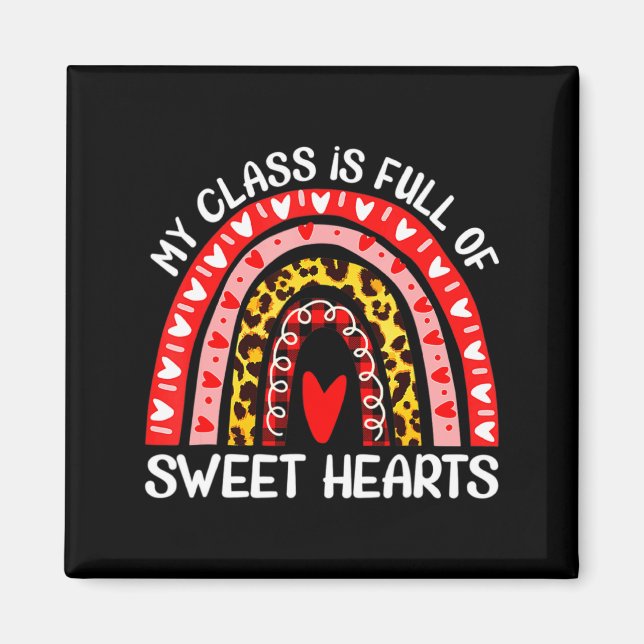 Imã My Cl Is Full Of Sweet Hearts Teacher Valentine _1 (Frente)