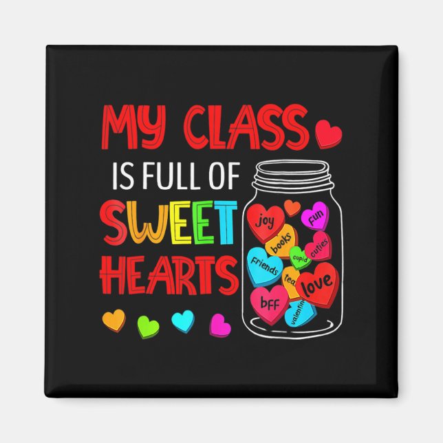 Imã My Cl Is Full Of Sweethearts Valentines Day F  (Frente)