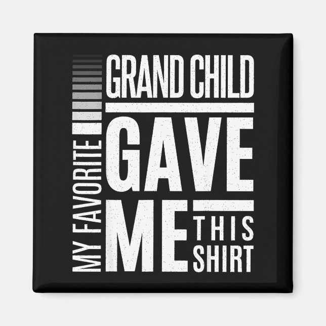 Imã My Favorite Granhild Gave Me This Men Fathers Day  (Frente)