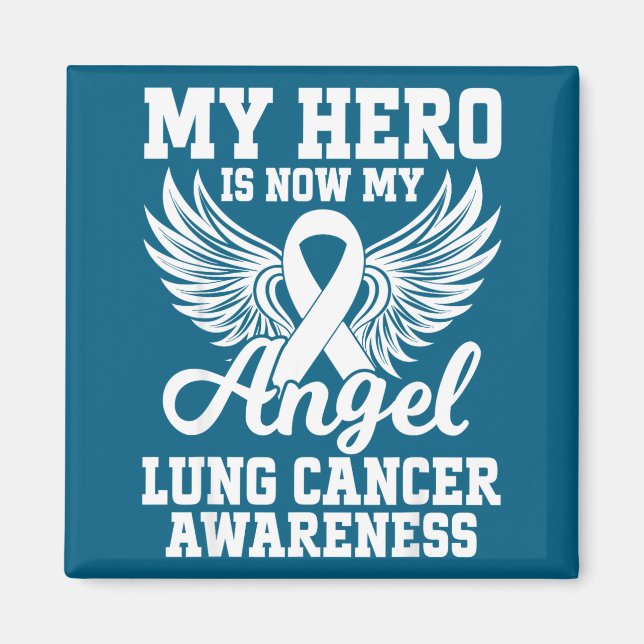 Imã My Hero Is Now My Angel Lung Cancer Awareness  (Frente)