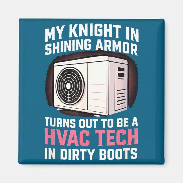 Imã My Knight In Shining Funny Hvac Tech Wife Women Gi (Frente)
