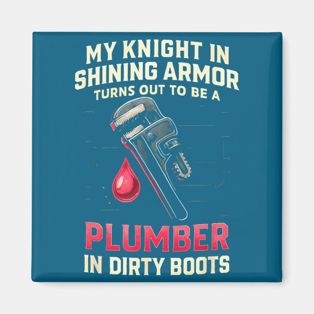 Imã My Knight In Shining Funny Plumber Wife Women Girl (Frente)