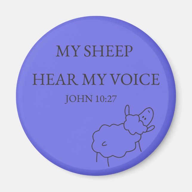 Imã My Sheep Hear My Voice Scripture Magnet (Frente)