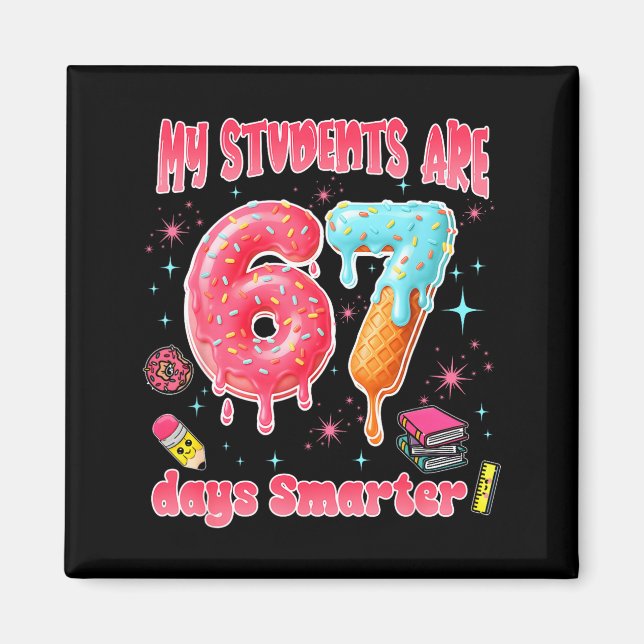 Imã My Students Are 67 Days Smarter Funny Teacher Kids (Frente)