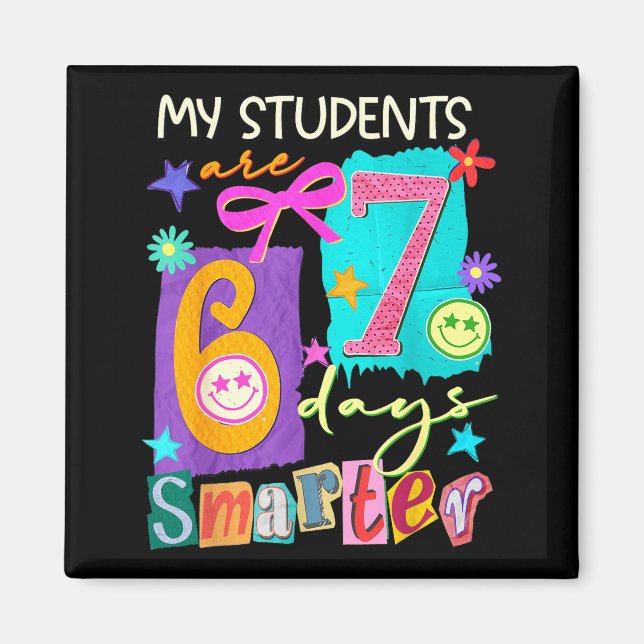 Imã My Students Are 67 Days Smarter Funny Teacher Kids (Frente)