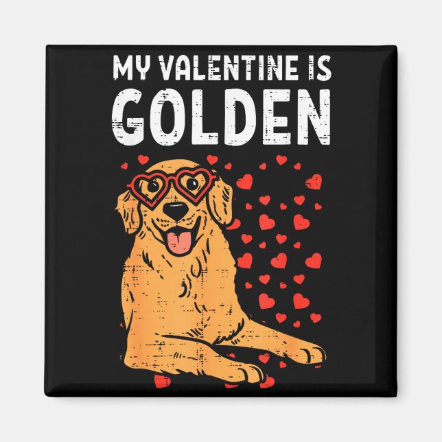Imã My Valentine Is Golden Retriever Valentines Day Pe (Frente)