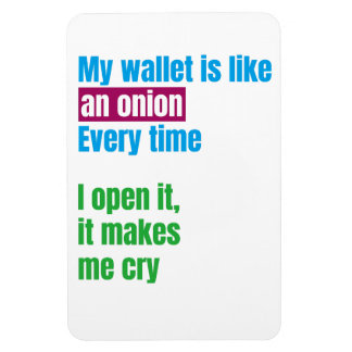 Ímã My wallets is like an onion -joke quote-