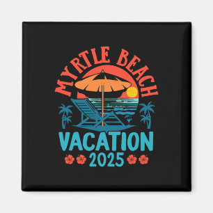 Imã Myrtle Beach Vacation 2025 Souvenir Matching Famil