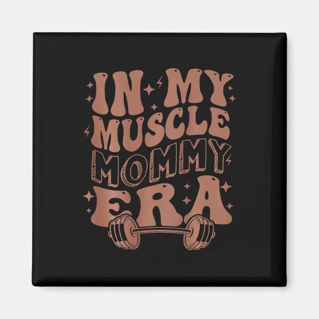 Imã Na Era Da Minha Mamãe Muscular (Frente)