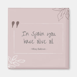 Imã Na Espanha, você tem ímã