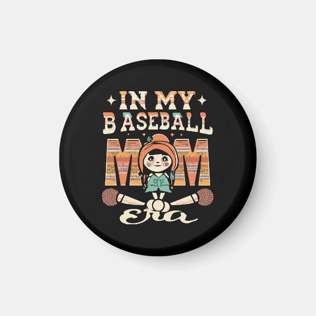 Imã Na Minha Era de Mãe de Beisebol (Frente)
