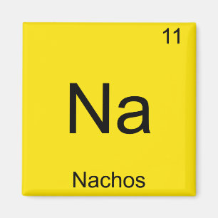 Imã Na - Nachos Funny Chemistry Element Symbol T-Shirt