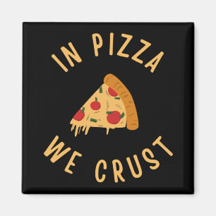 Imã Na Pizza Nós Crust