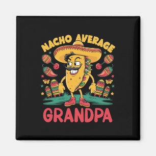 Imã Nacho Average Grandpa Mexicano Correspondente Cinc