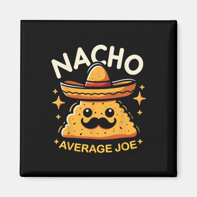 Imã Nacho Average Joe Nome Personalizado Divertido Mex (Frente)