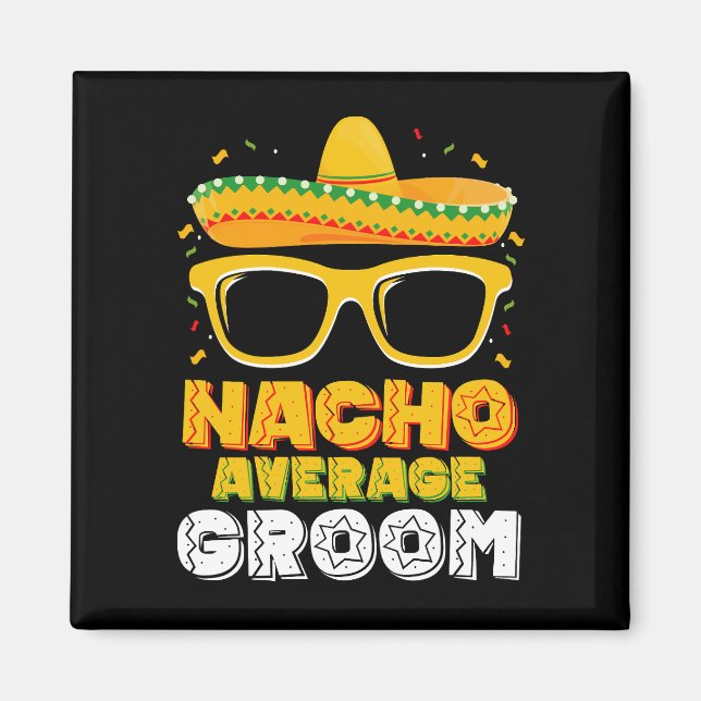 Imã Nacho Média de Casamento de Groom Cinco de Mayo (Frente)