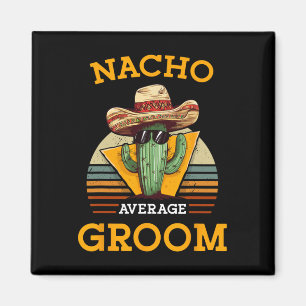 Imã Nacho Média de Casamento de Groom Divertido Futuro