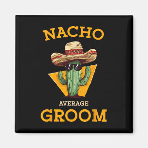 Imã Nacho Média de Casamento de Groom Divertido Futuro