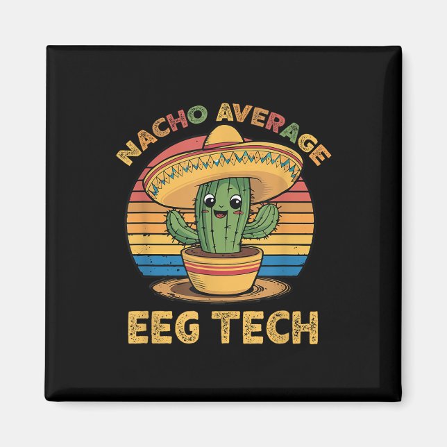 Imã Nacho Média Eeg Tech Mexicano Cinco De Mayo Techn (Frente)