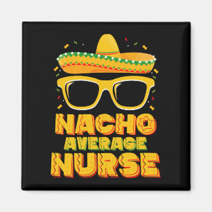 Imã Nacho Média Enfermeira Cinco De Mayo Combinação Fa