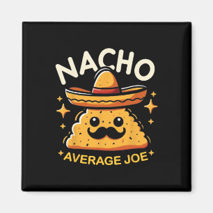 Imã Nacho Média Joe Personalizado Nome Engraçado Mexic
