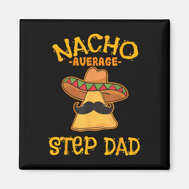 Imã Nacho Média Pai Passo Mexicano (Frente)
