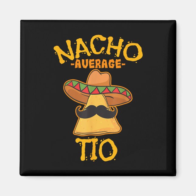 Imã Nacho Média Tio Mexicano Dish Tio Cinco De Mayo (Frente)