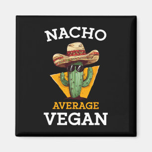 Imã Nacho Média Vegan Amigo Divertido Mexicano Cinco P