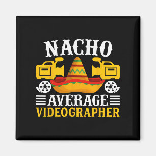 Imã Nacho Média Videógrafo - Engraçado Cinco De Mayo V
