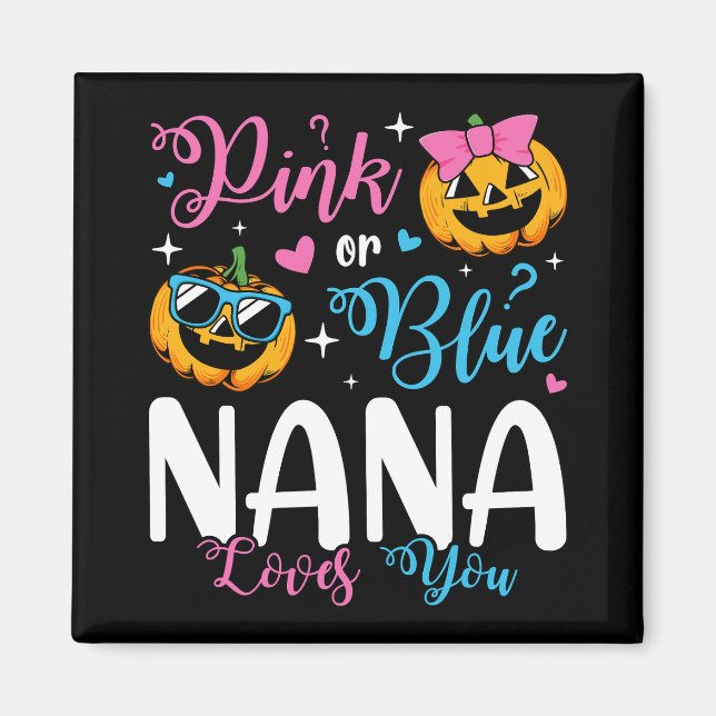 Imã Nana Rosa Ou Azul Te Ama Pumpkin Baby Square (Frente)