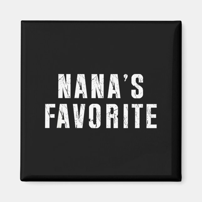 Imã Nana's Favorite T Funny Grandma Grandparent Granhi (Frente)