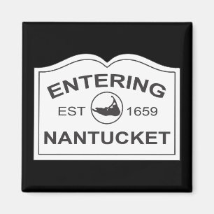 Imã Nantucket entrando Est. 1659 assine dentro o preto
