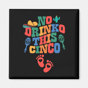 Imã Não Beba Este Cinco De Mayo Engraçado Anunciante D