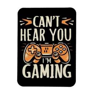 Ímã Não consigo ouvir você, estou jogando