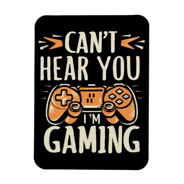 Ímã Não consigo ouvir você, estou jogando (Vertical)