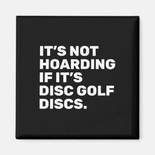Imã Não é Acumulação Se São Discos de Disc Golf Engraç