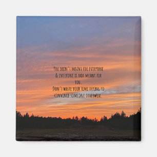 Imã Não é destinado a todos, cota, sunset Magnet